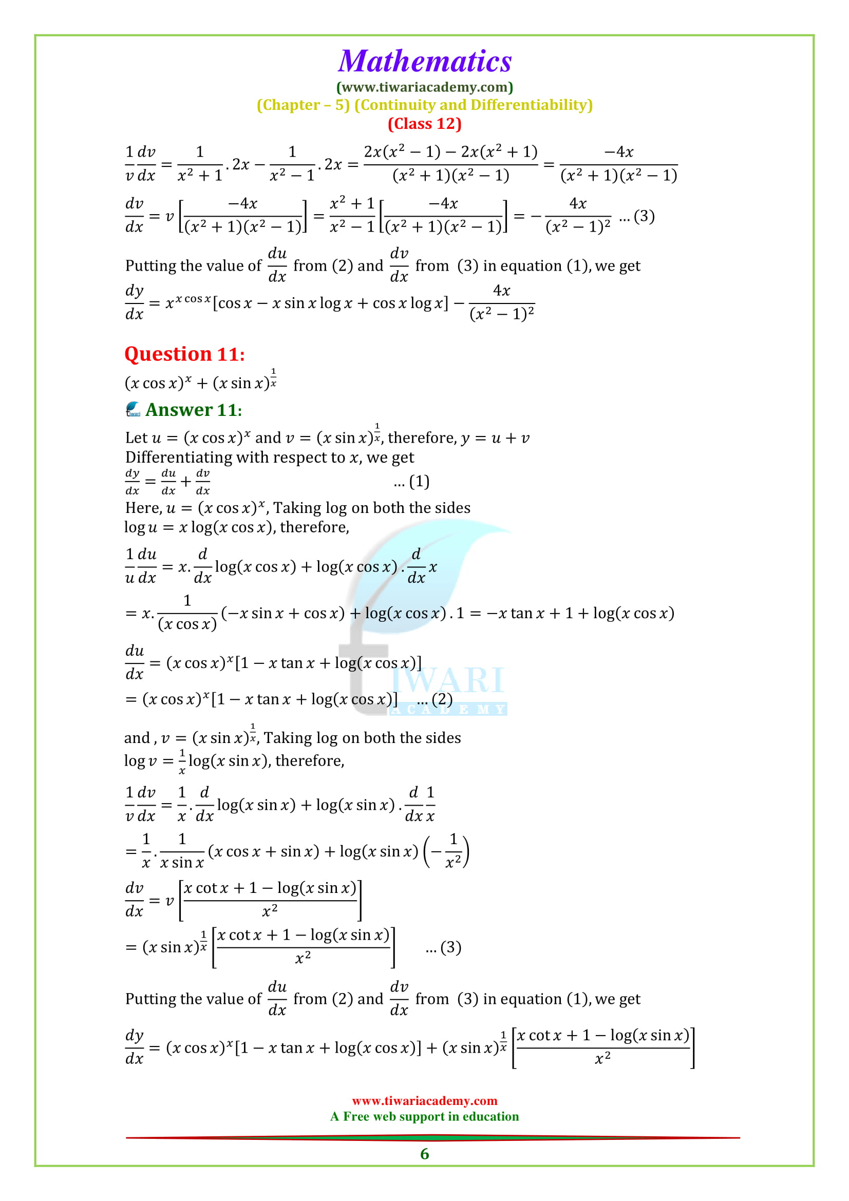 NCERT Solutions for Class 12 Maths Chapter 5 Exercise 5.5 updated for 2018-19.