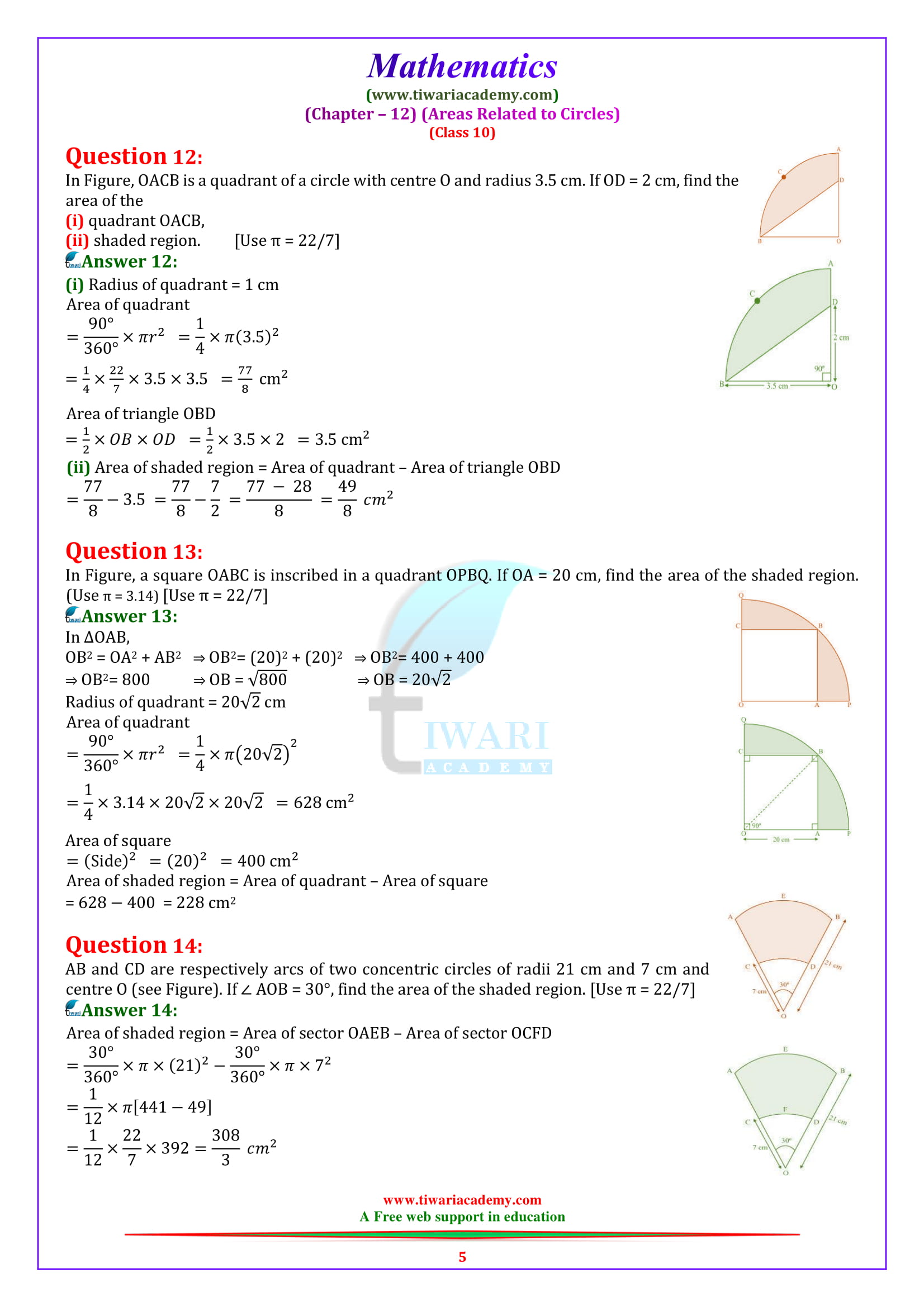Class 10 Maths Chapter 12 Exercise 12.3 Areas Related to Circles question 1, 2, 3, 4, 5, 6, 7, 8, 9 solutions.