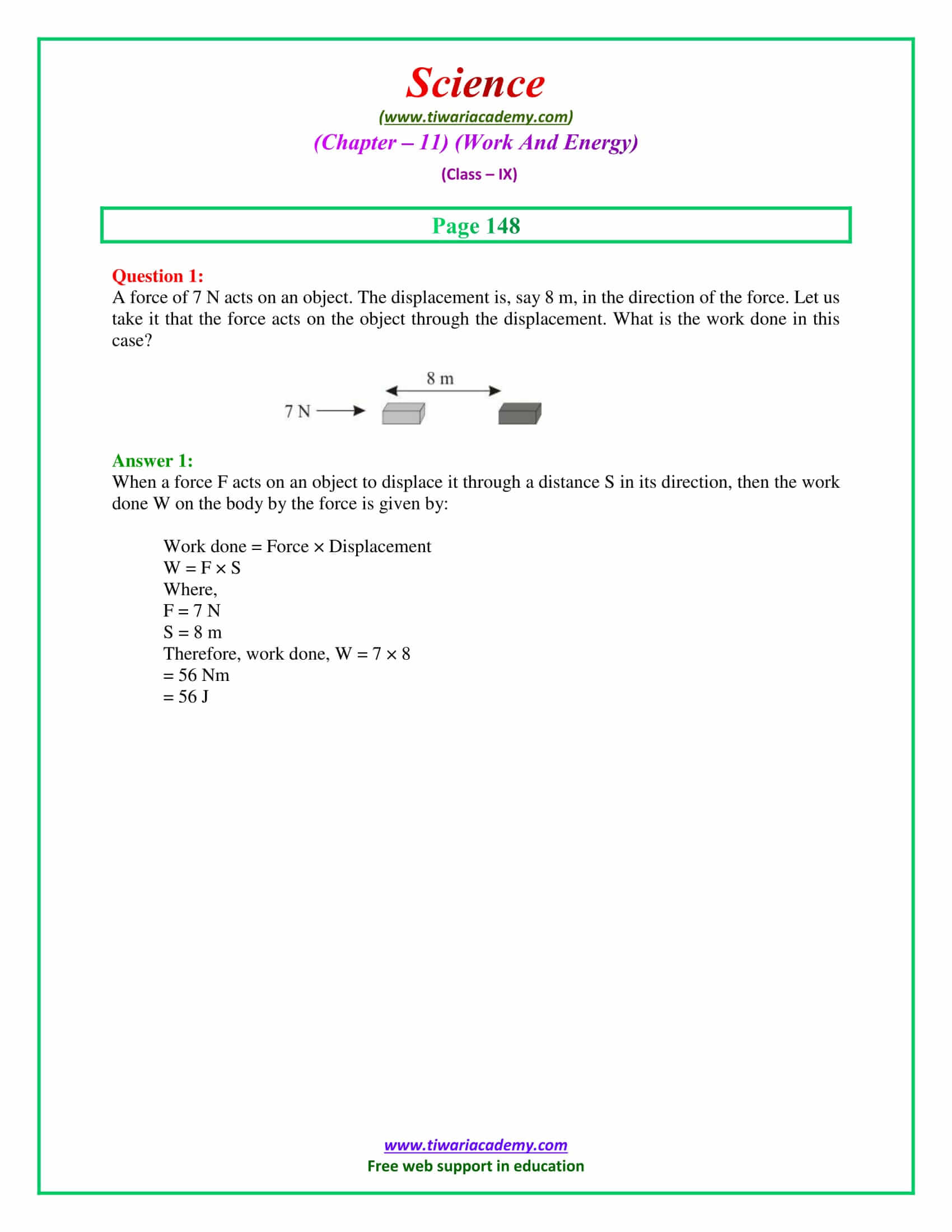 9 Science Chapter 11 Work and Energy Intext Questions on page 148