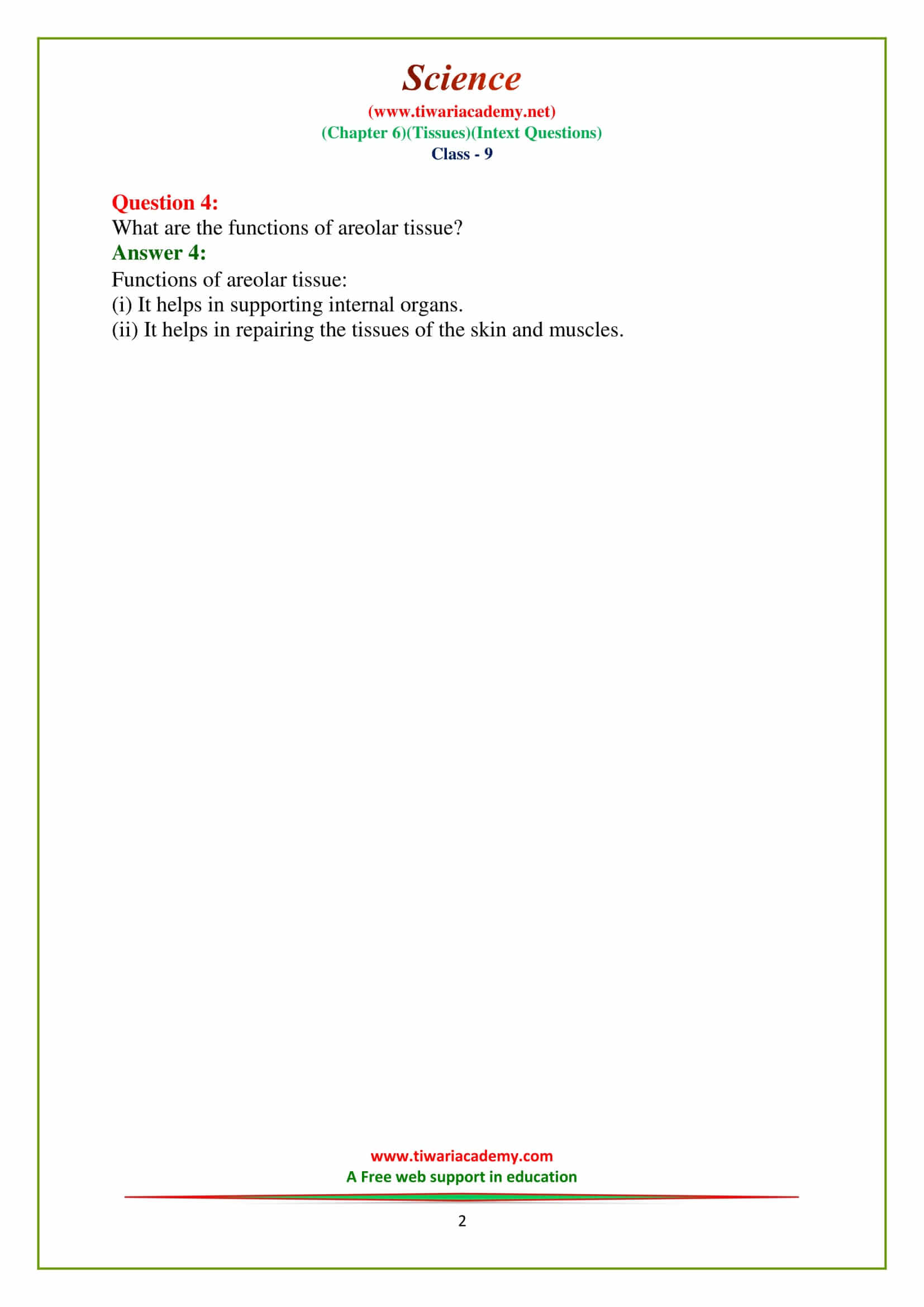 NCERT Solutions for Class 9 Science Chapter 6 all questions