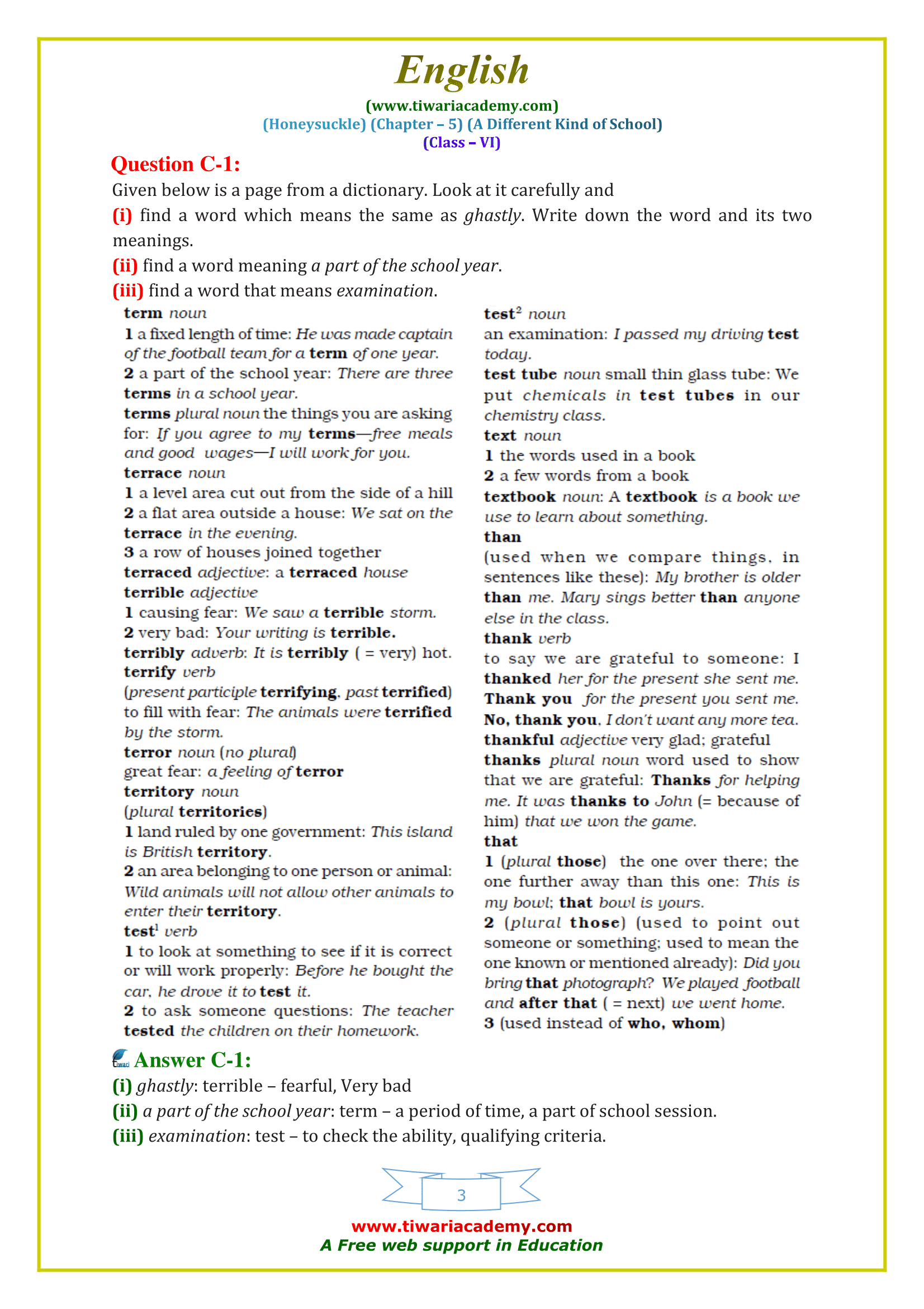 NCERT Solutions for Class 6 English Honeysuckle Chapter 5 A Different Kind of School answers
