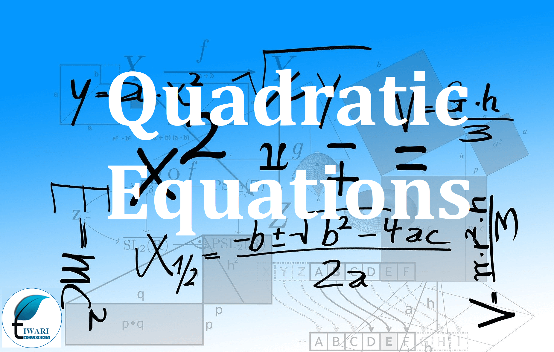 Quadratic Equations