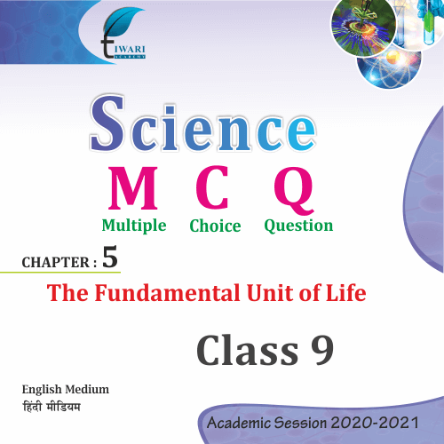 Class 9 science chapter 5 mcq of the fundamental unit of life 