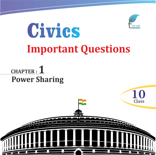 class 10 civics chapter 1 case study questions