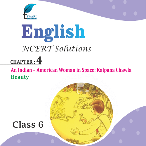 NCERT Solutions for Class 6 English Honeysuckle Chapter 4 in PDF