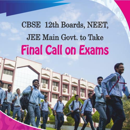 Decision on Class 12, NEET, JEE Main Exam