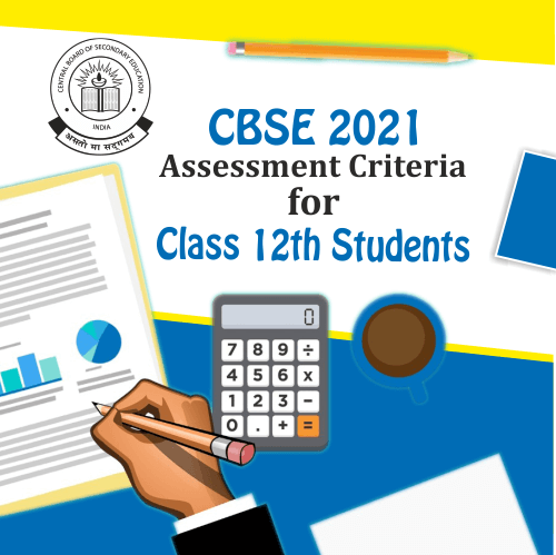 Assessment Criteria Class 12th Students