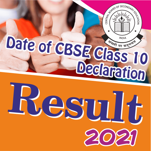 Class 10 Board Result 2021 Dates