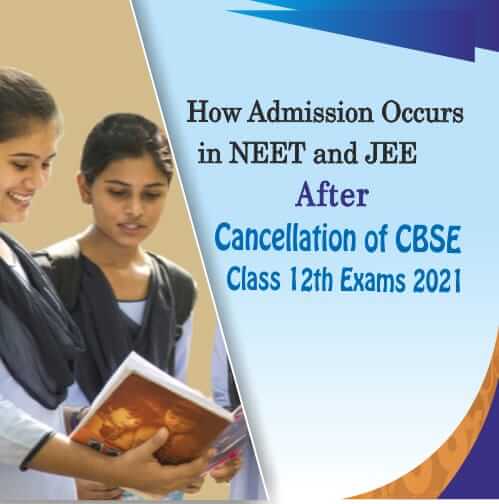 Get Admission in College NEET JEE in 2021