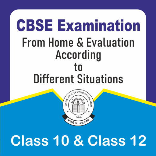 Class 10 and Class 12 Examination