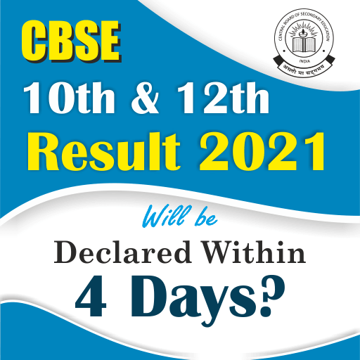 CBSE 10th 12th Result 2021