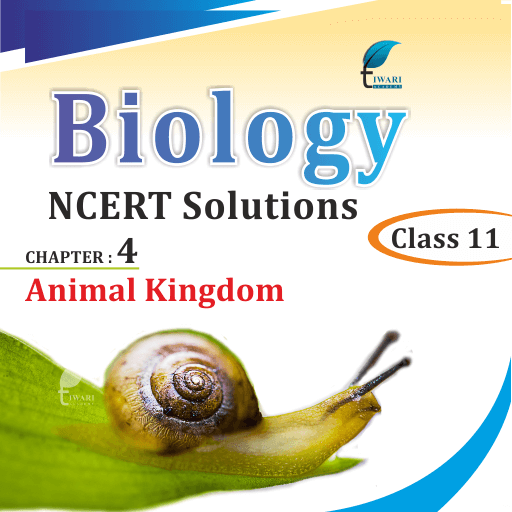 NCERT Solutions for Class 11 Biology Chapter 4 Animal Kingdom in PDF