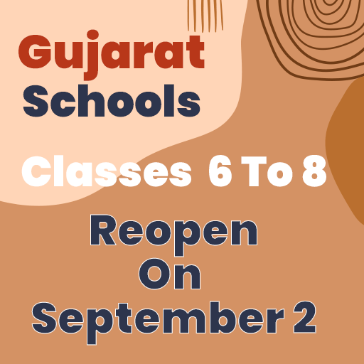 Gujarat Schools to Reopen