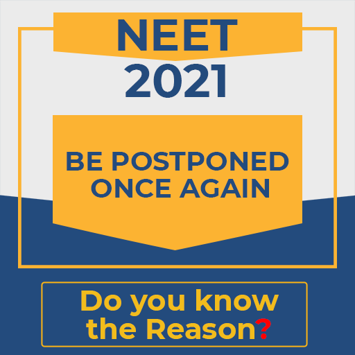 NEET 2021 Be Postponed