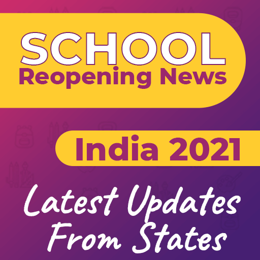 Schools are Reopening in most of the States