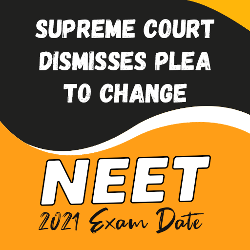 NEET 2021 Exam Date