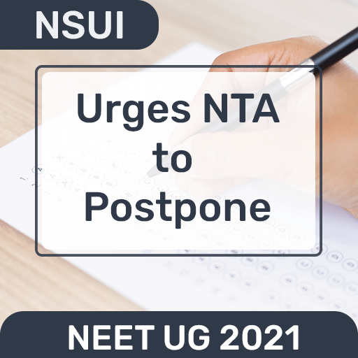 NSUI President Urges NTA to Postpone NEET