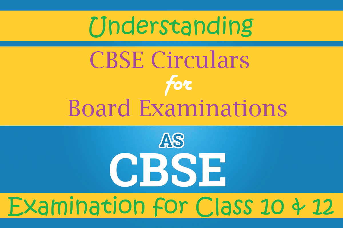 Circulars for Board Examination Class 10 and 12