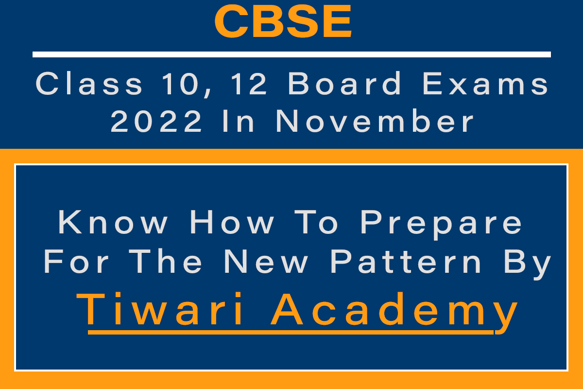 Class 10, 12 Board Exams