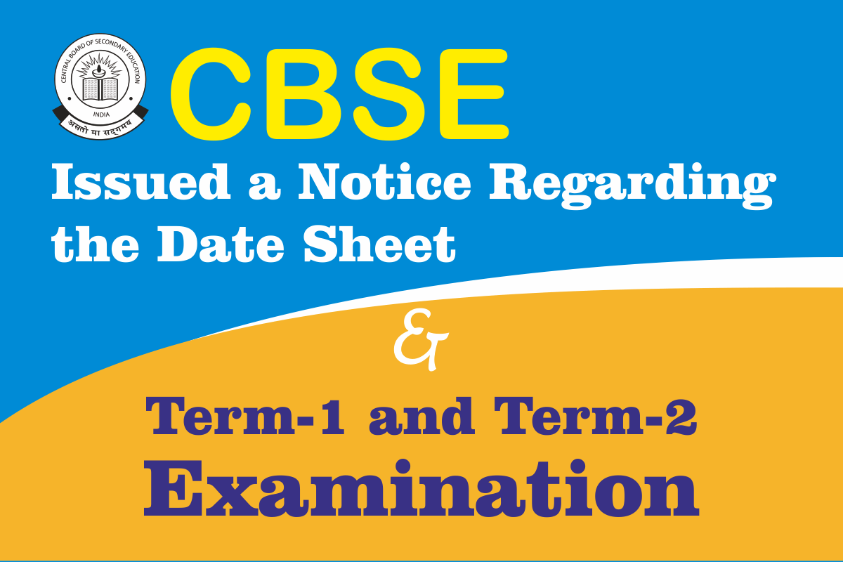 CBSE Issued A Notice Regarding The Date Sheet