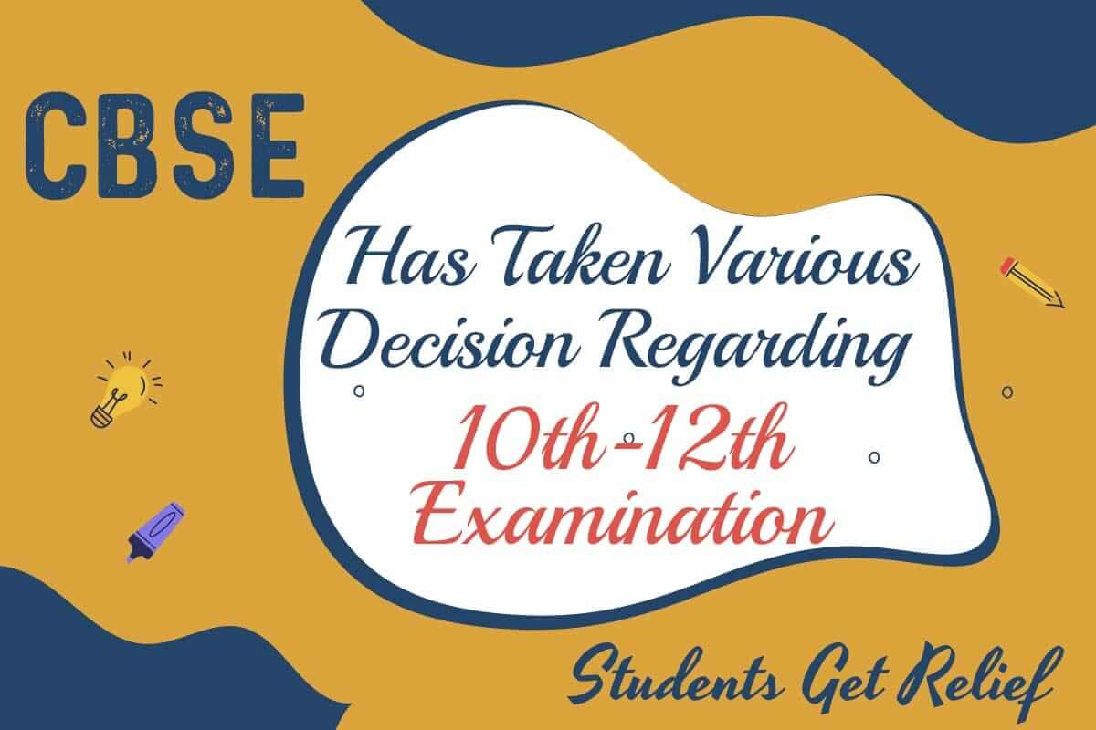 Decision Regarding 10th-12th Examination