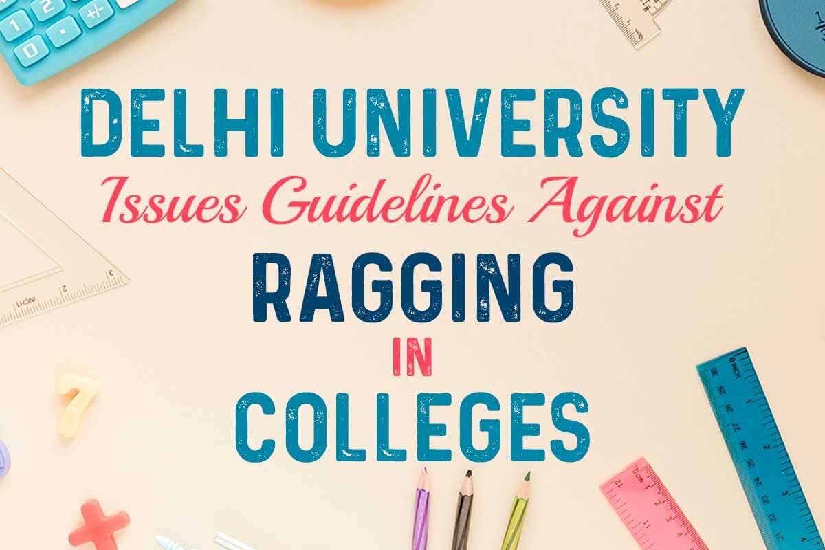 Guidelines Against Ragging in Colleges