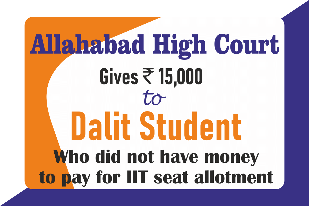 Allahabad High Court gives 15,000 to Dalit Student for IIT