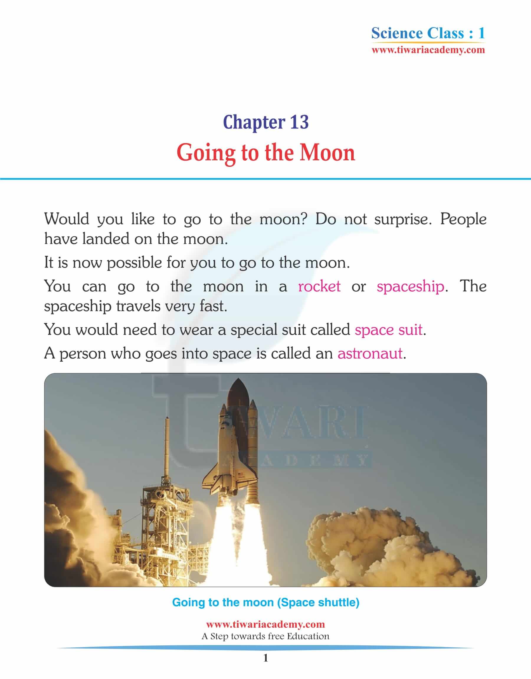Class 1 Science Chapter 13 Going to the Moon Solutions