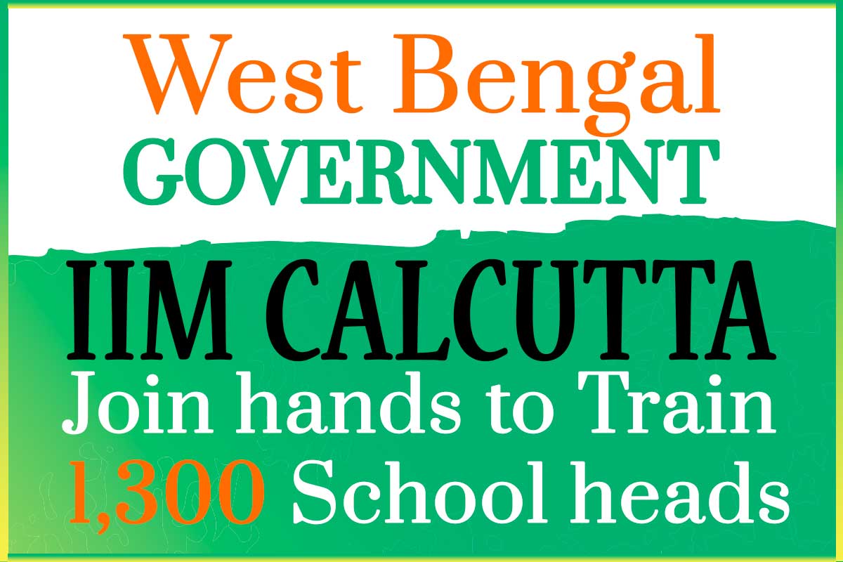 West Bengal government, IIM Calcutta join hands to train 1,300 school heads