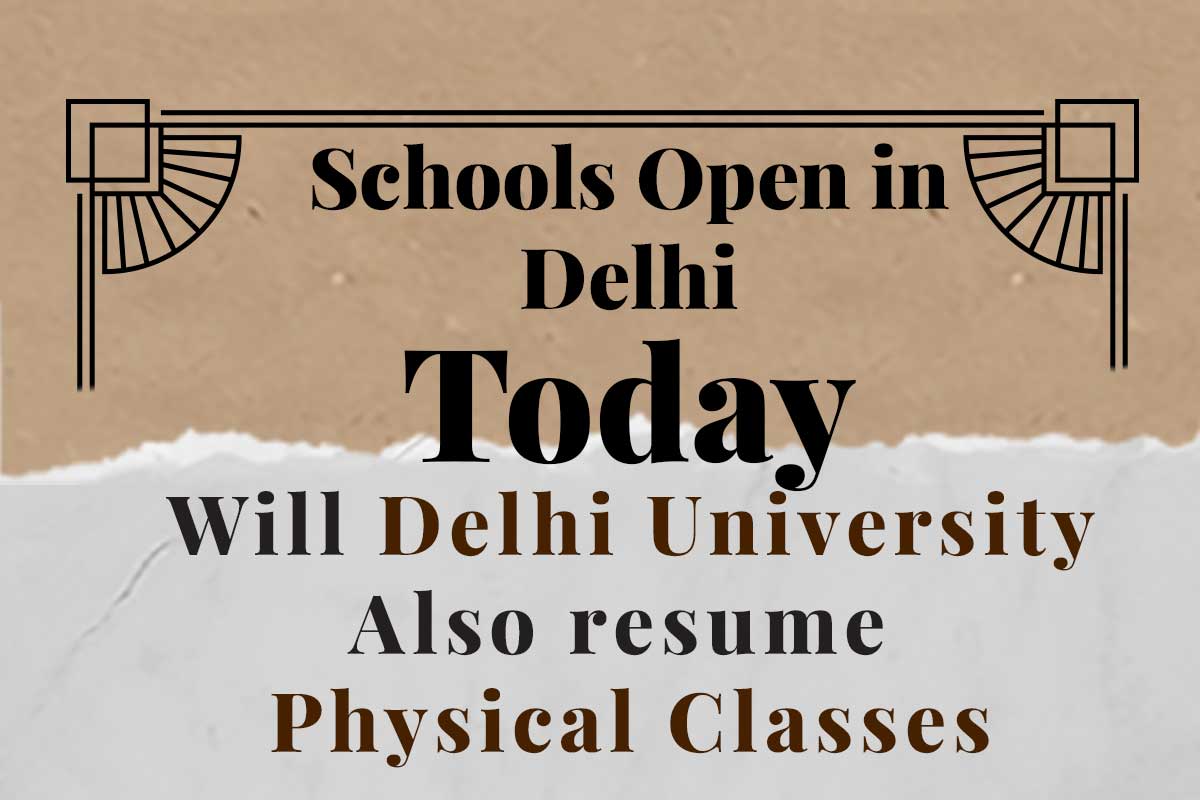 Schools open again in Delhi Today