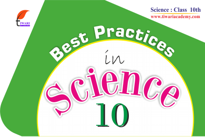 Step 4: Take help from Class 10 Science NCERT Solutions.