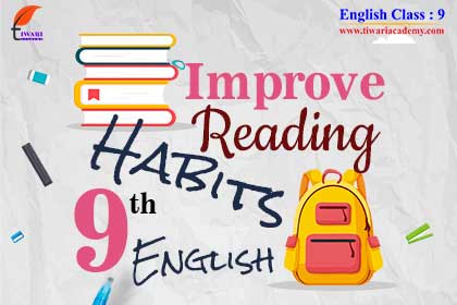 Step 3: Manage your time to study English in class 9 perfectly.