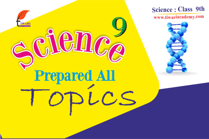 NCERT Solutions for Class 9 Science | Updated for Session 2022-2023