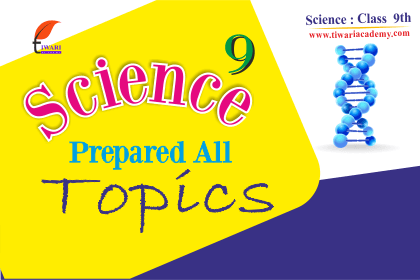 NCERT Solutions for Class 9 Science | Updated for Session 2022-2023 NCERT Solutions for Class 9 Science | Updated for Session 2022-2023