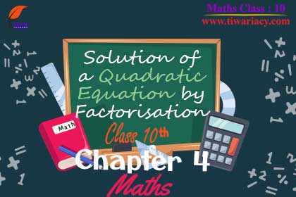 Step 1: NCERT Solutions for Class 10 Maths Chapter 4 helps to practice real life based Problems in Exercise 4.3.