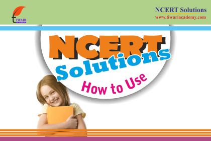 Step 5: Use Tiwari Academy App NCERT Solutions to use it Online.