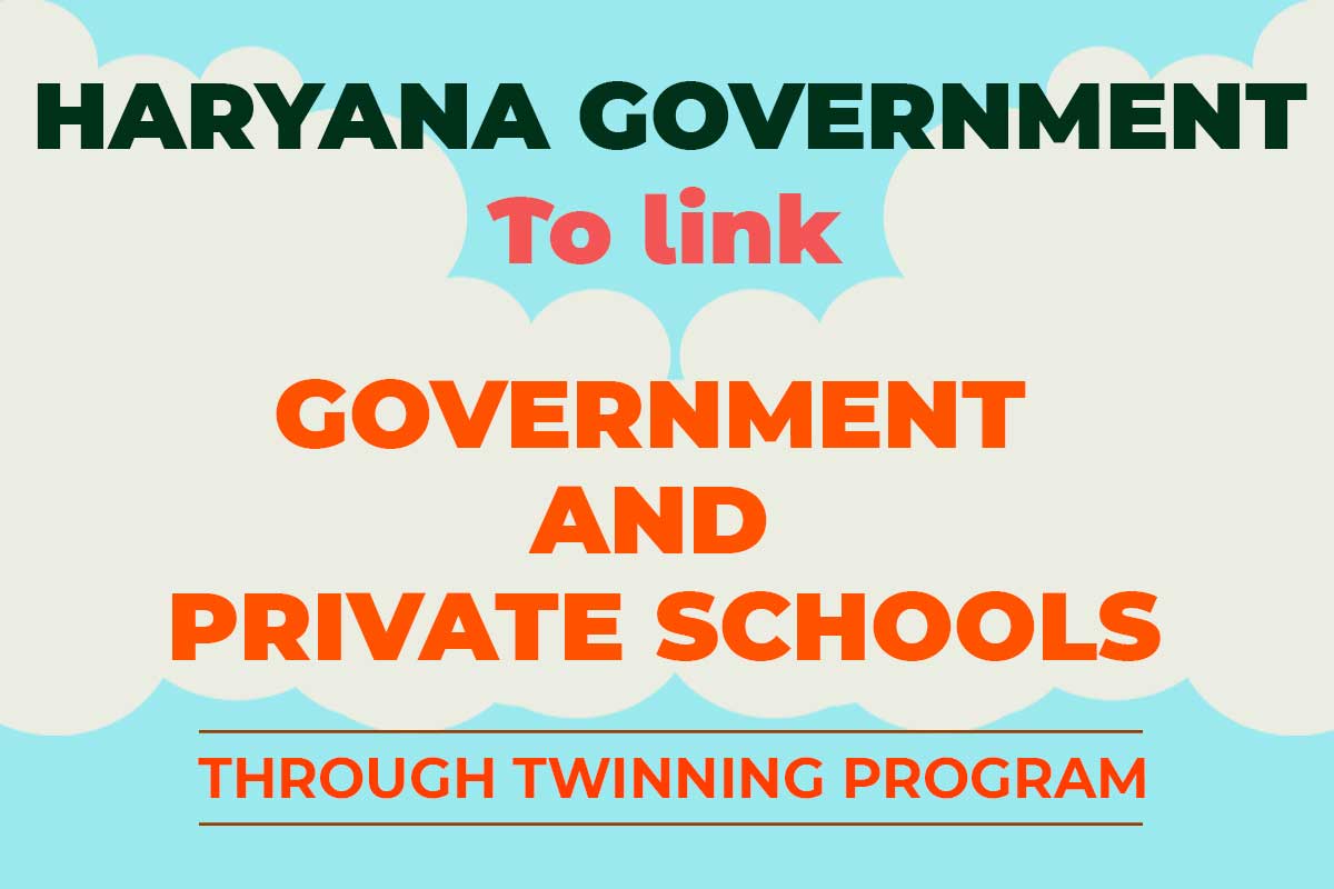 Haryana government to link government and private schools