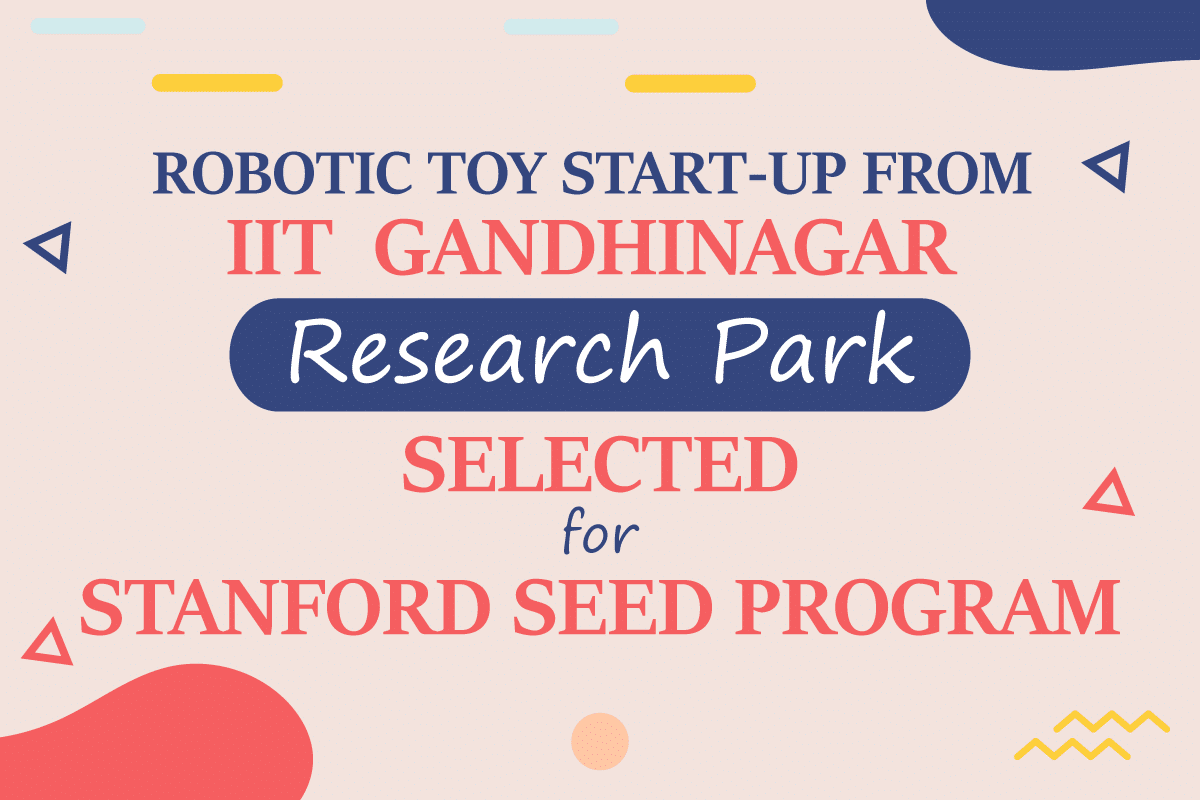 Robotic toy start-up from IIT Gandhinagar Research Park