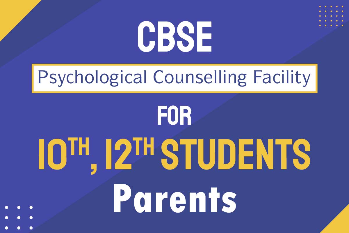 CBSE's psychological counselling facility for 10th, 12th students