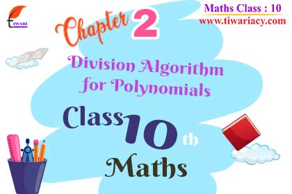 Step 4: Class X Maths Chapter 2 solution help to identify the terminating and non-terminating decimals.