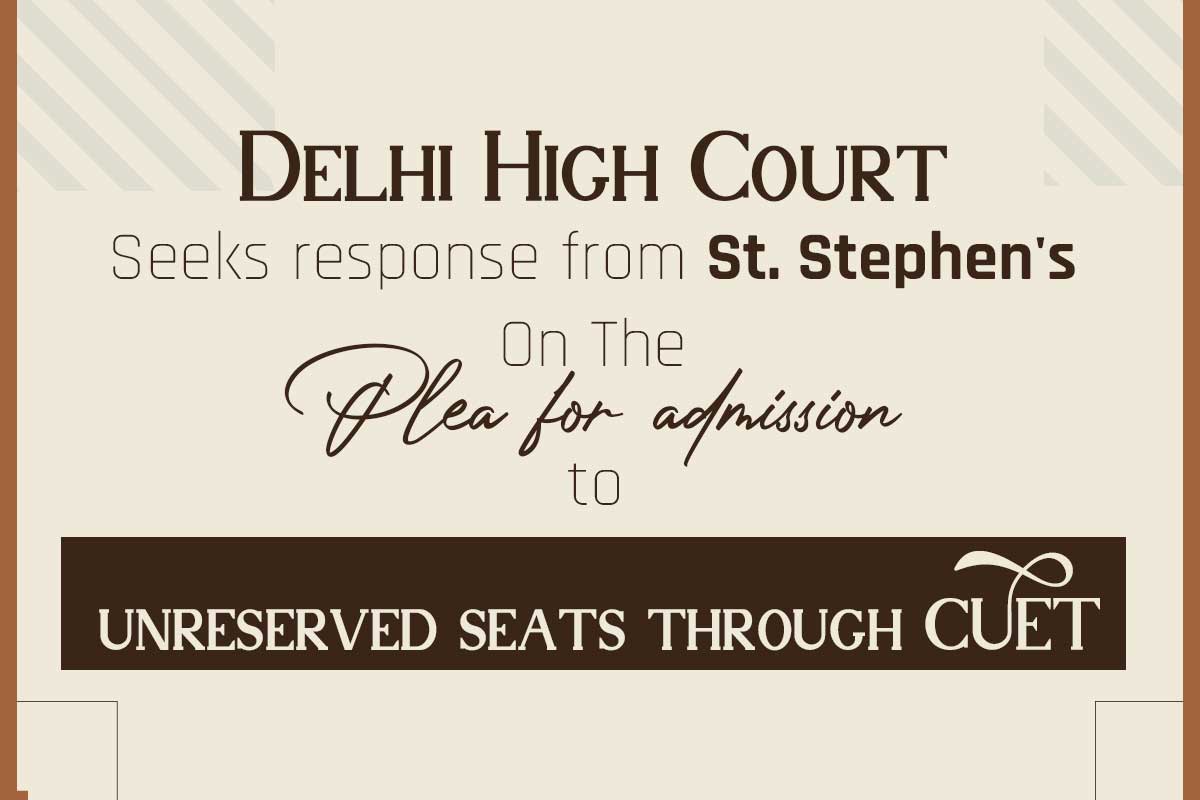 Delhi High Court seeks response from St. Stephen on the plea for admission