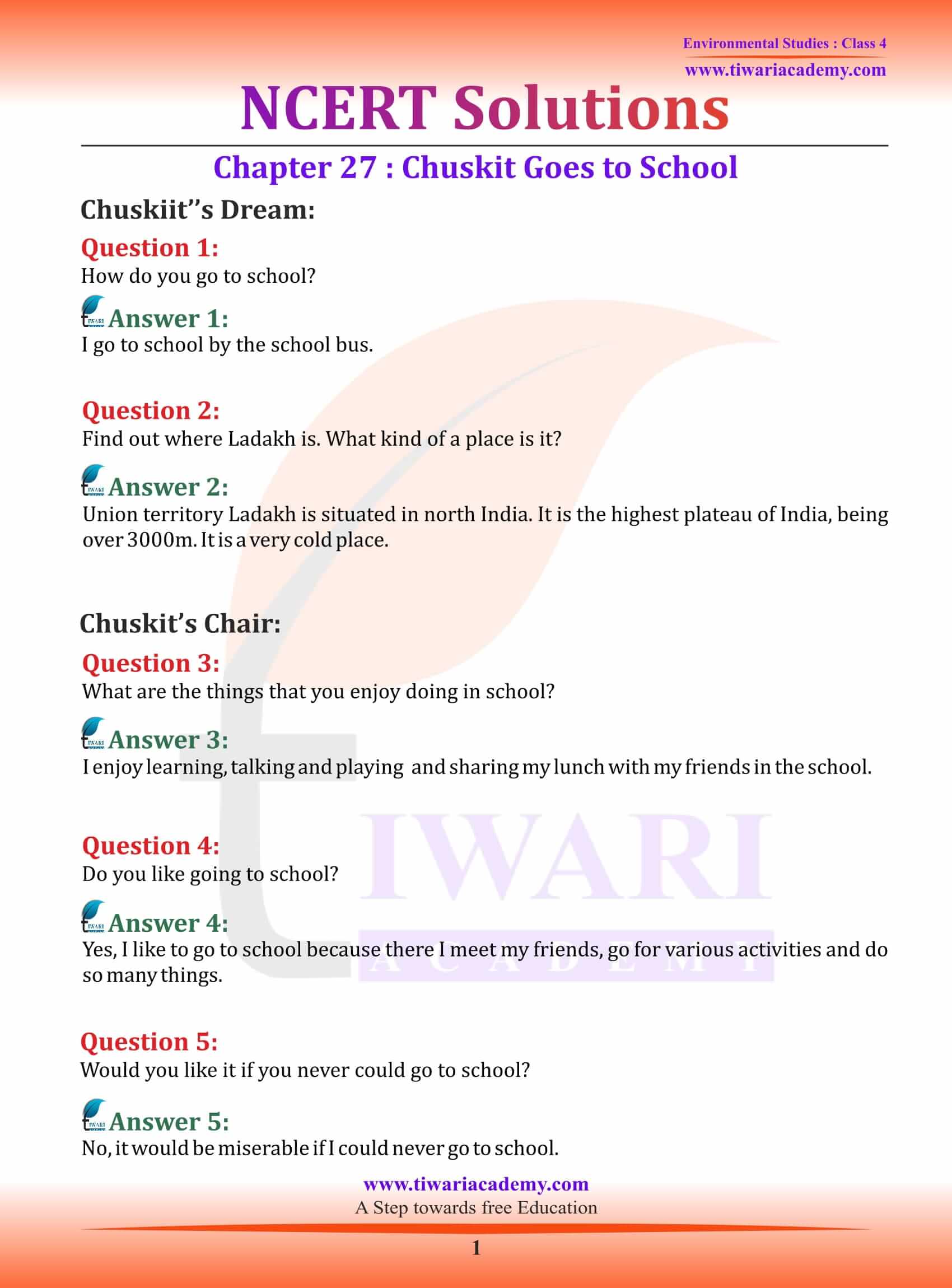 NCERT Solutions for Class 4 EVS Chapter 27 Chuskit Goes to School