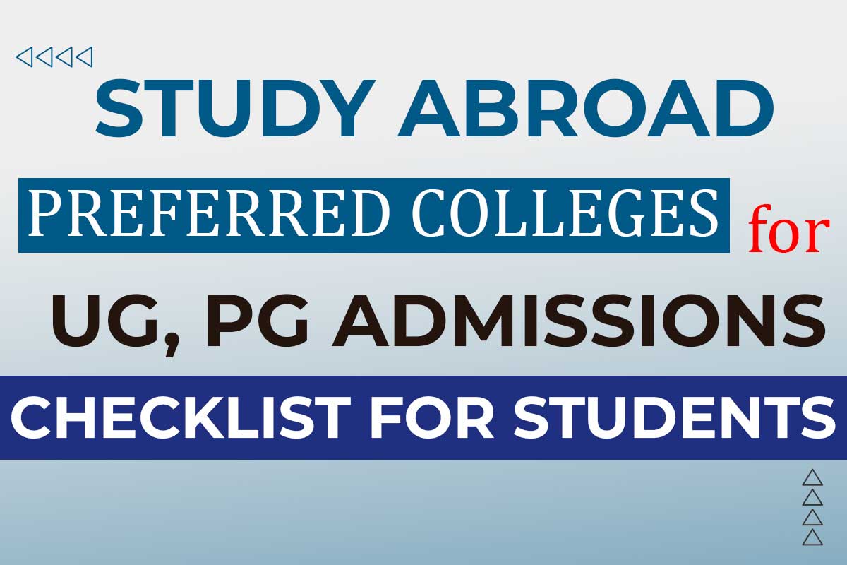 Study Abroad: Preferred Colleges for UG, PG Admissions