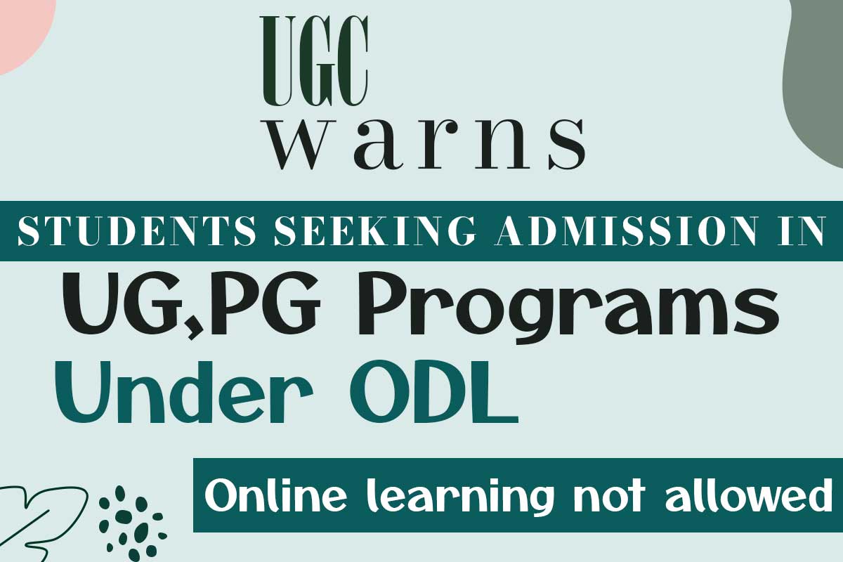 UGC warns students seeking admission in UG, PG programs