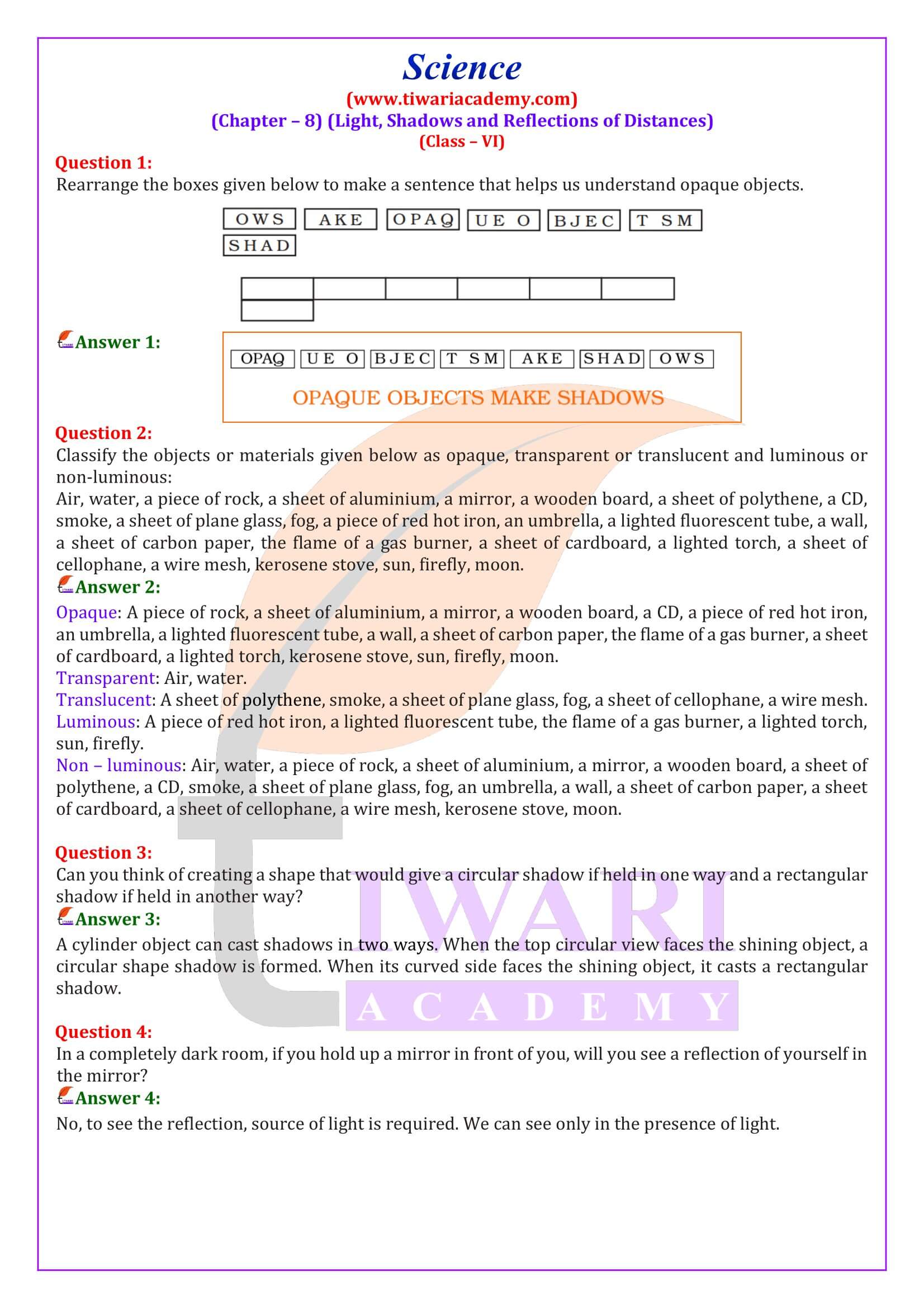 NCERT Solutions for Class 6 Science Chapter 8 Quesiton Answers
