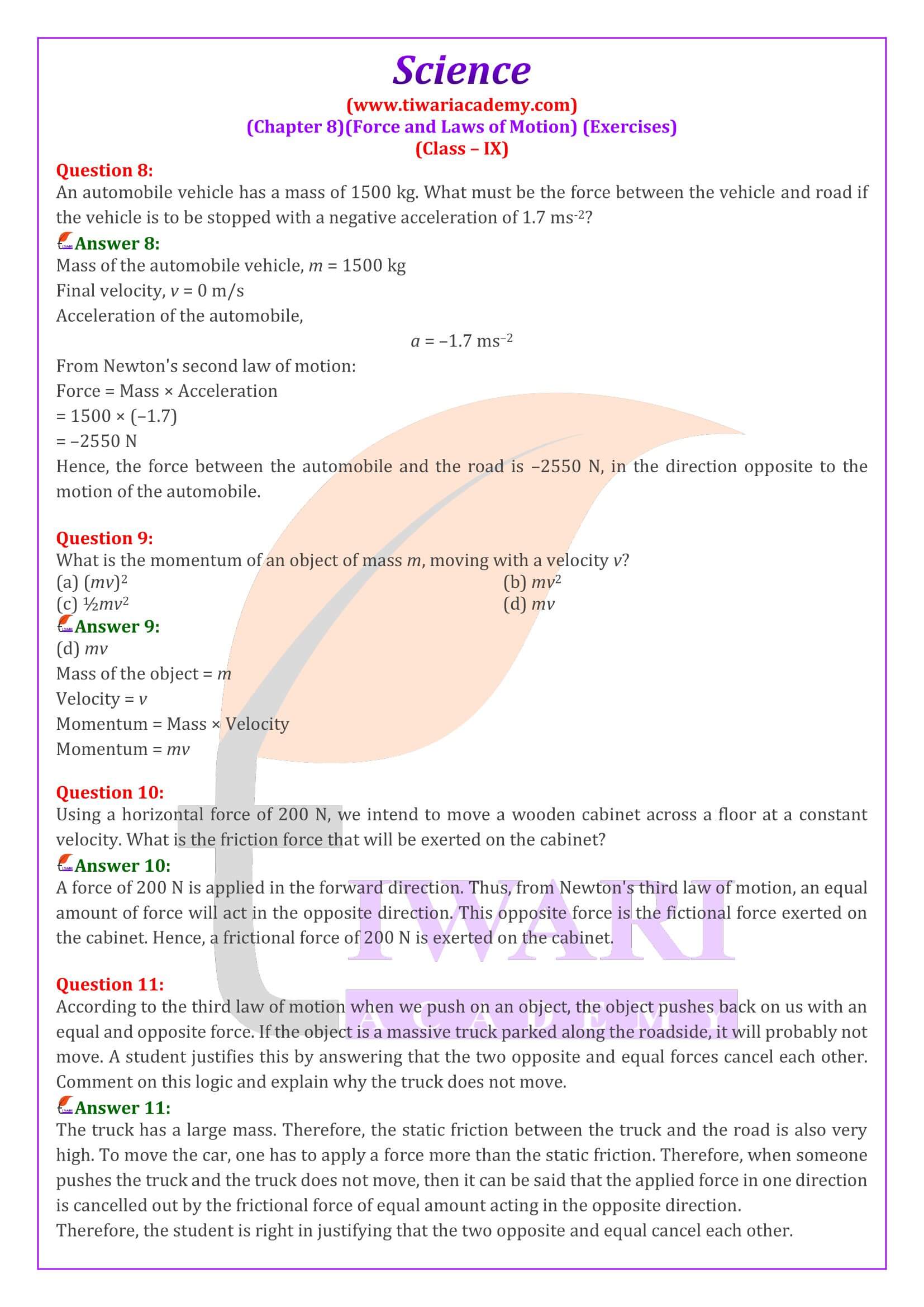 NCERT Solutions for Class 9 Science Chapter 8 Exercises