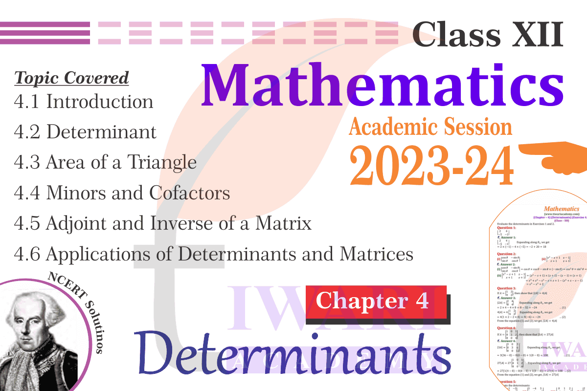 class 12 Maths chapter 4