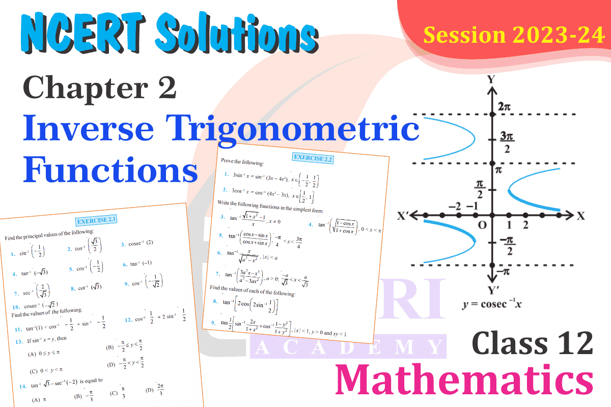 class 12 Maths Chapter 2 Inverse Trigonometric Functions