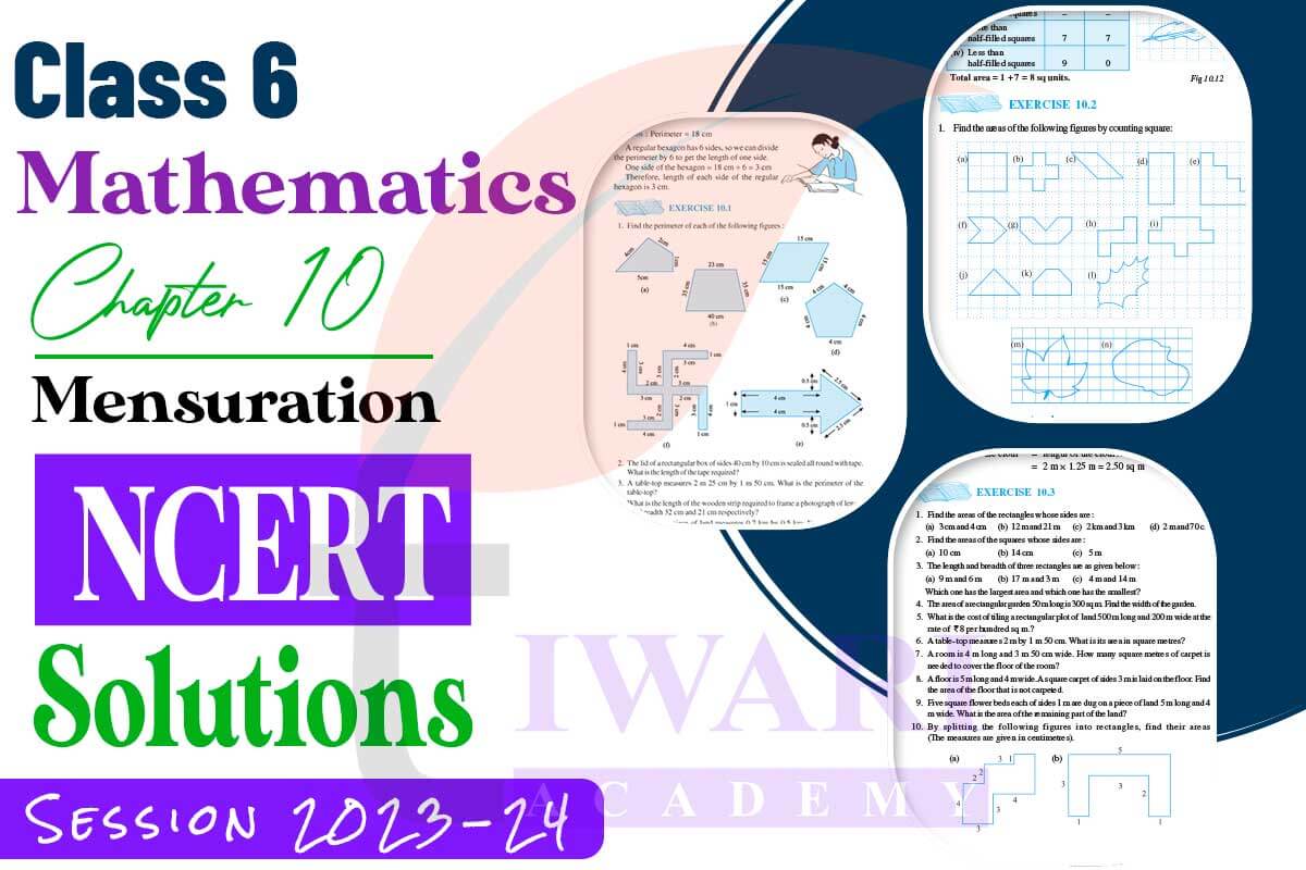 Class 6 Maths Chapter 10 Mensuration