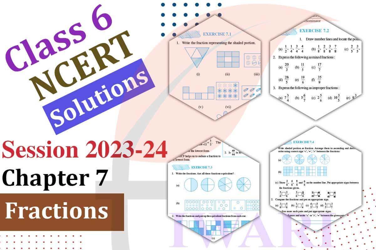 Class 6 Maths Chapter 7 Fractions